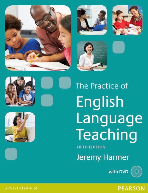 The Practice of English English Language Teaching
