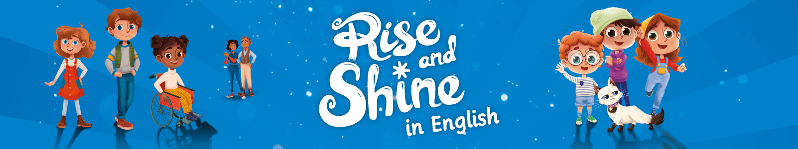 Rise and Shine in English